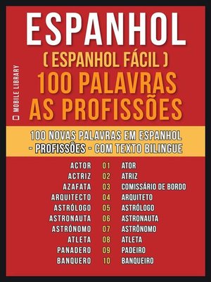 cover image of Espanhol ( Espanhol Fácil ) 100 Palavras--As Profissões